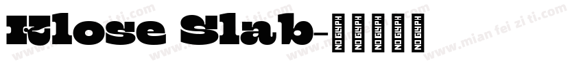 Klose Slab字体转换